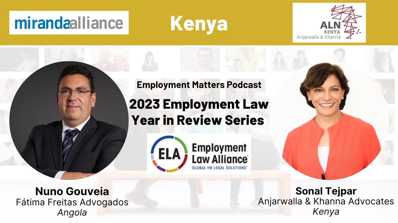 2023 Employment Law Year in Review Series | Kenya